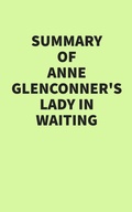 Bild: Summary of Anne Glenconner's Lady in Waiting - IRB Media