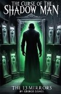 Cover: The Curse Of The Shadow Man - GEORGE A DAVIES