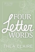 Cover: Four Letter Words - Thea Claire