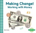 Cover: Making Change!: Working with Money - Abdo Kids Junior