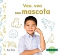 Cover: Veo, Veo Una Mascota (I'm Thinking of a House Pet) - Abdo Kids Junior