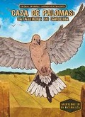 Cover: Caza de Palomas: Catastrofe En Carolina (Dove Hunt: Carolina Catastrophe) - Calico Kid