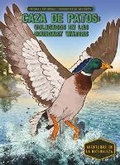 Cover: Caza de Patos: Volacados En Las Boundary Waters (Duck Hunt: Capsized in the Boundary Waters) - Calico Kid