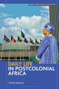 Cover: Daily Life in Postcolonial Africa - Bloomsbury Academic USA