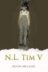 Enlarge image Cover: N.L. Tim V - AUTHORHOUSE