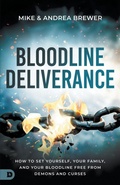 Cover: Bloodline Deliverance - Destiny Image Incorporated