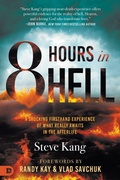 Cover: 8 Hours in Hell - Destiny Image Incorporated