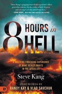 Enlarge image Cover: 8 Hours in Hell - Destiny Image Incorporated