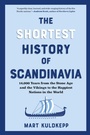 Bild: The Shortest History of Scandinavia - The Experiment
