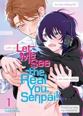 Cover: Let Me See the Real You, Senpai! Vol. 1 - Seven Seas Entertainment, LLC
