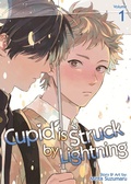 Cover: Cupid is Struck by Lightning Vol. 1 - Seven Seas Entertainment, LLC