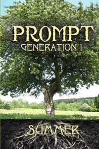 Enlarge image Cover: Prompt Generation 1 Summer - Blue Forge Press