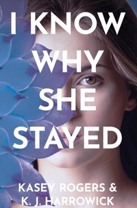 Enlarge image Cover: I Know Why She Stayed - Everyone Needs Roger
