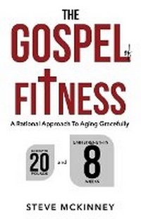 Abbildung von: The Gospel of Fitness - Forge Press