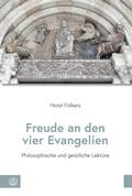 Cover: Freude an den vier Evangelien - Evangelische Verlagsanstalt