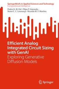 Enlarge image Cover: Efficient Analog Integrated Circuit Sizing with GenAI - Springer