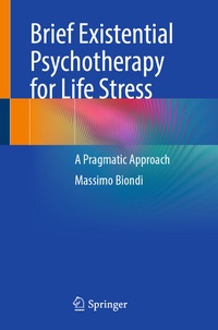 Abbildung von: Brief Existential Psychotherapy for Life Stress - Springer