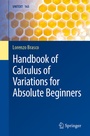 Cover: Handbook of Calculus of Variations for Absolute Beginners - Springer