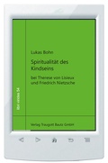 Cover: Spiritualit&auml;t des Kindseins - Traugott Bautz