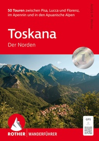 Abbildung von: Toskana - Der Norden - Rother Bergverlag