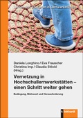Cover: Vernetzung in Hochschullernwerkst&auml;tten - einen Schritt weiter gehen - Verlag Julius Klinkhardt