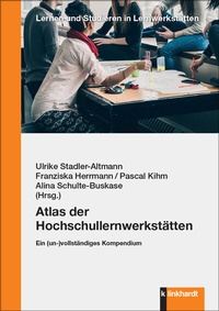 Abbildung von: Atlas der Hochschullernwerkstätten - Verlag Julius Klinkhardt GmbH & Co. KG