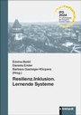 Cover: Resilienz.Inklusion.Lernende Systeme - Verlag Julius Klinkhardt