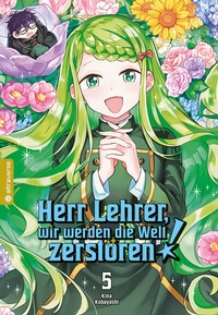 Abbildung von: Herr Lehrer, wir werden die Welt zerstören! 05 - Altraverse GmbH