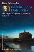 Cover: Gef&auml;hrliches Dolce Vita - K&ouml;nigshausen & Neumann