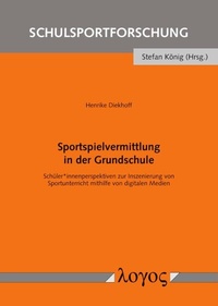 Abbildung von: Sportspielvermittlung in der Grundschule - Logos Berlin