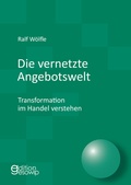Cover: Die vernetzte Angebotswelt - edition gesowip