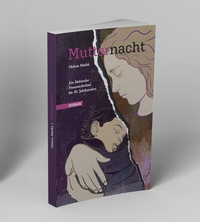 Abbildung von: Mutternacht - Effekt GmbH