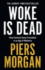 Cover: Woke Is Dead - HarperCollins
