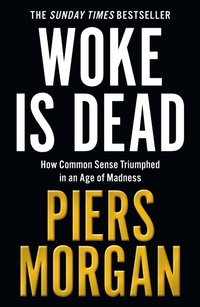 Enlarge image Cover: Woke Is Dead - HarperCollins