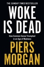 Cover: Woke Is Dead - HarperCollins