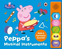Enlarge image Cover: Peppa Pig: Peppa's Musical Instruments - Ladybird