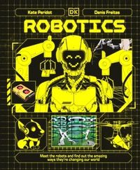 Enlarge image Cover: Robotics - DK Children