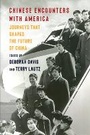 Cover: Chinese Encounters with America - Columbia University Press