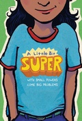 Cover: A Little Bit Super - HarperCollins