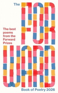 Abbildung von: The Forward Book of Poetry 2026 - Faber & Faber