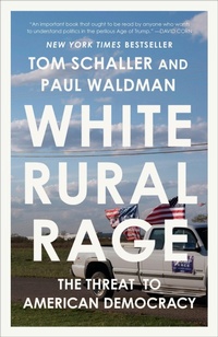 Enlarge image Cover: White Rural Rage - Random House Inc
