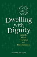 Cover: Dwelling with Dignity - LITURGICAL PRESS