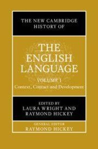Abbildung von: The New Cambridge History of the English Language: Volume 1 - Cambridge University Press