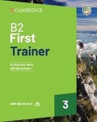 Enlarge image Cover: B2 First Trainer 3 Trainer without Answers with Digital Pack - Cambridge University Press