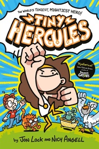 Enlarge image Cover: Tiny Hercules - Macmillan Children's Books