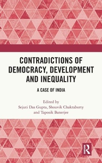 Enlarge image Cover: Contradictions of Democracy, Development and Inequality - Routledge India