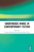 Cover: Unorthodox Minds in Contemporary Fiction - Routledge