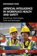 Cover: Artificial Intelligence in Workplace Health and Safety - CRC Press