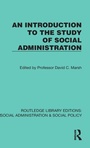 Cover: An Introduction to the Study of Social Administration - Routledge