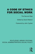 Cover: A Code of Ethics for Social Work - Routledge